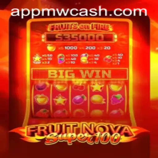 Dive into the Exciting World of FruitNovaSuper100 at MWcash Casino